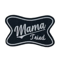 Mama Tried, Black, Embroidered Iron on Patch
