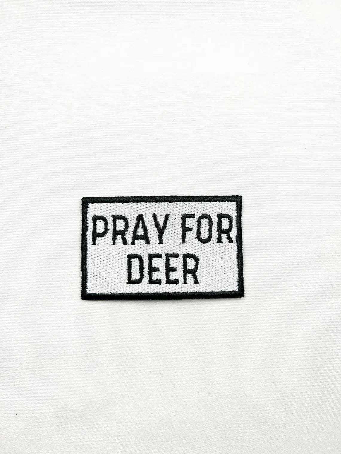 Pray For Deer Iron On Patch Hunting Deer Perfect for Hunters