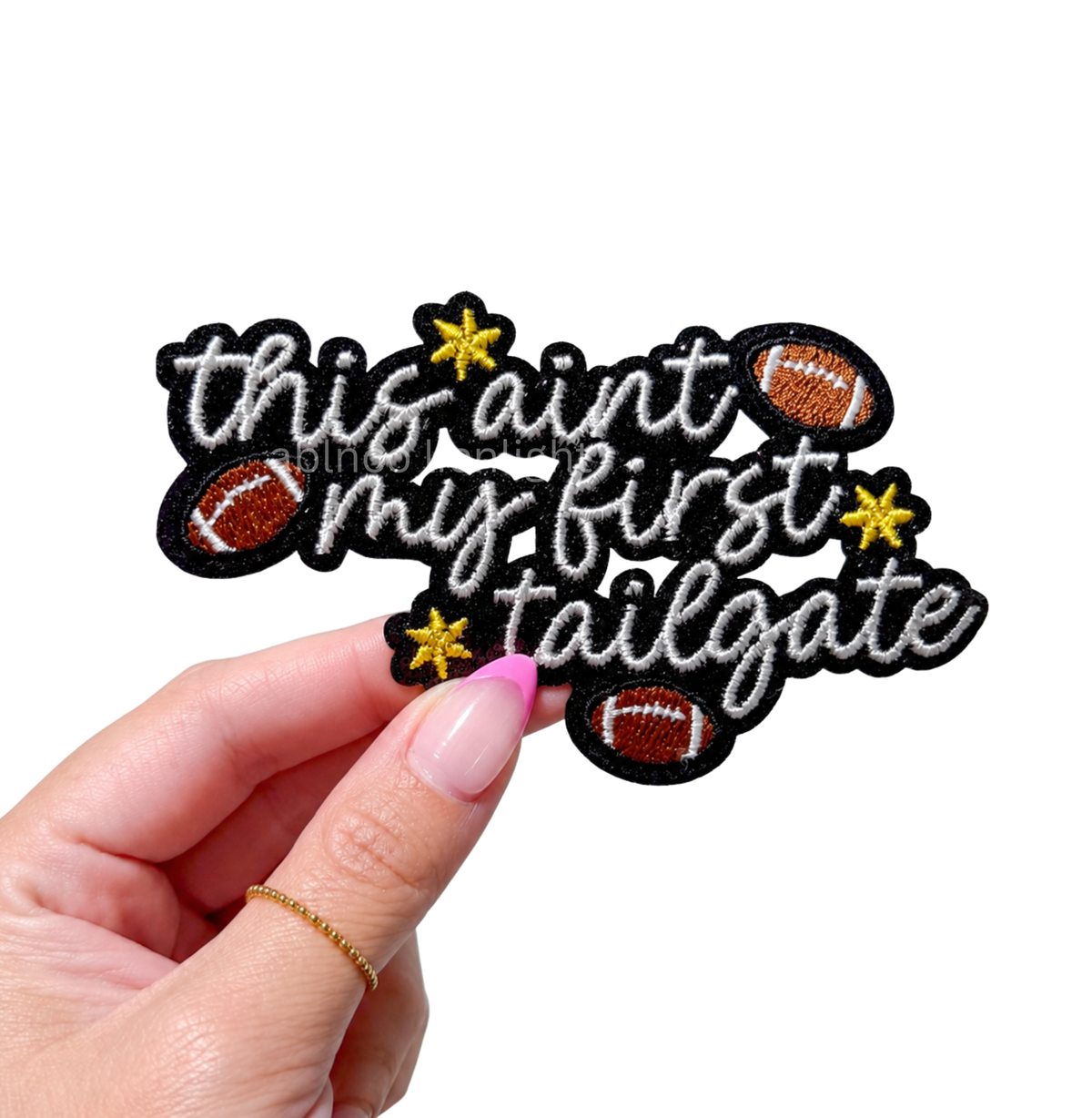 This Aint My First Tailgate Football Sequin Patch-Small